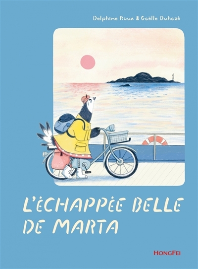 L'échappée belle de Marta | Roux, Delphine (Auteur) | Duhazé, Gaëlle (Illustrateur)