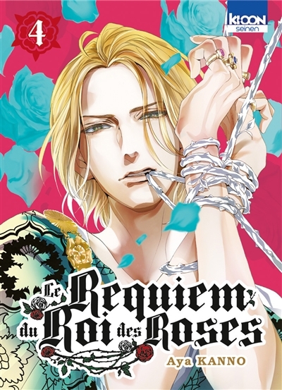 Le requiem du Roi des roses T.04 | Kanno, Aya