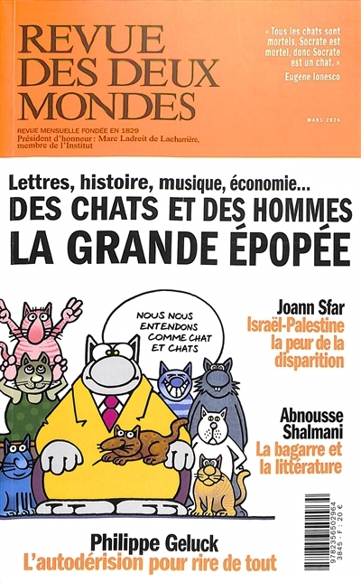 Revue des deux mondes -  Des chats et des hommes : la grande épopée : lettres, histoire, musique, économie... | 