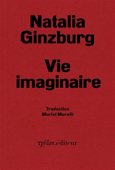 Vie imaginaire | Ginzburg, Natalia