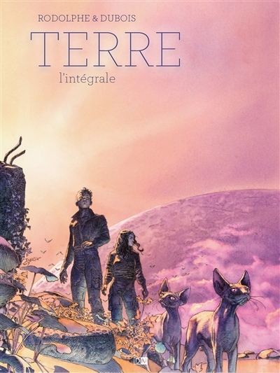 Terre : l'intégrale | Rodolphe (Auteur) | Dubois, Christophe (Illustrateur)