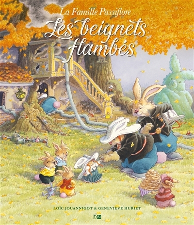 beignets flambés (Les) | Huriet, Geneviève (Auteur) | Jouannigot, Loïc (Illustrateur)