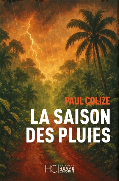 La saison des pluies | Colize, Paul