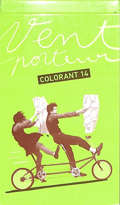 Vent porteur ; En cas d'orage | Colorant 14 (Auteur)