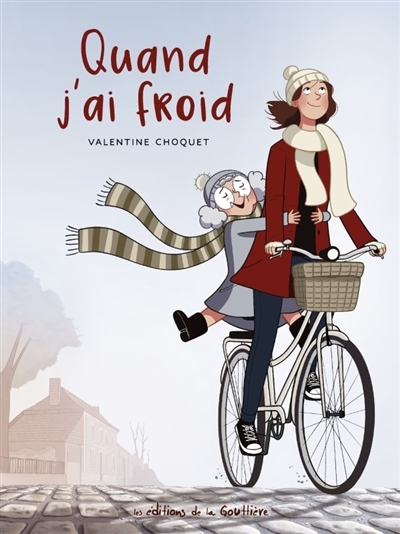 Quand j'ai froid | Choquet, Valentine (Auteur)