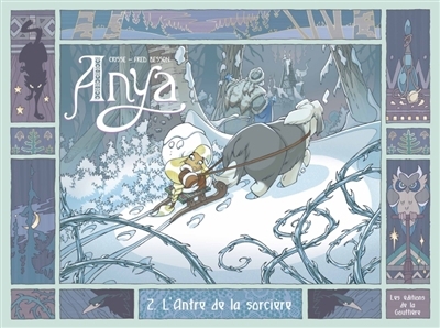 Anya T.02 - L'antre de la sorcière | Crisse (Auteur) | Besson, Fred (Illustrateur)