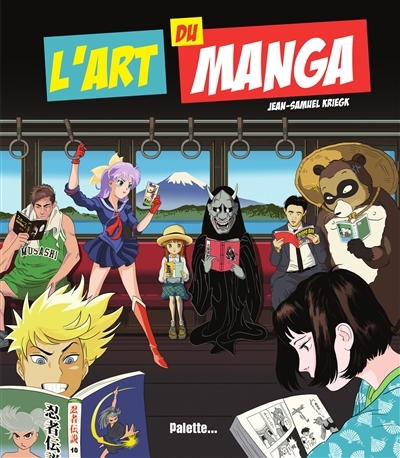 L'art du manga | Kriegk, Jean-Samuel (Auteur)