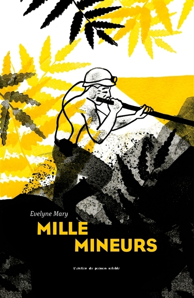 Mille mineurs | Mary, Evelyne
