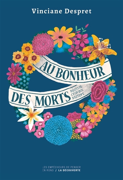 Au bonheur des morts | Despret, Vinciane