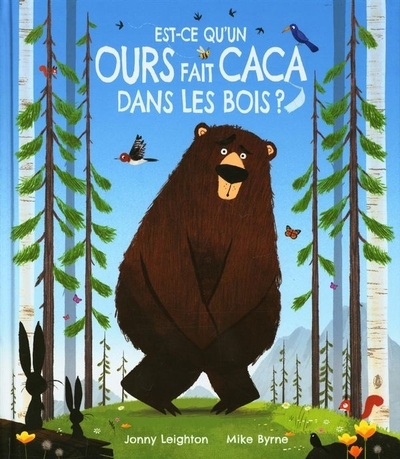 Est-ce qu’un ours fait caca dans les bois? | Leighton, Jonny
