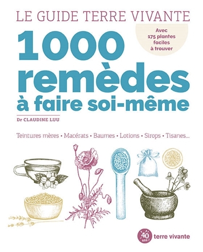 1.000 remèdes à faire soi-même | Luu, Claudine