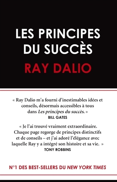 principes du succès (Les) | Dalio, Ray (Auteur)