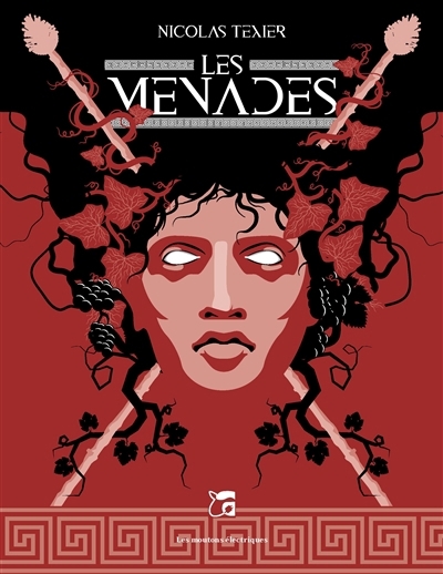 Ménades (Les) | Texier, Nicolas