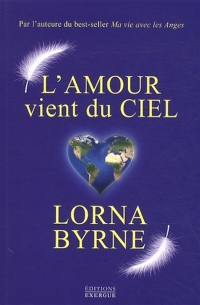 amour vient du ciel (L') | Byrne, Lorna