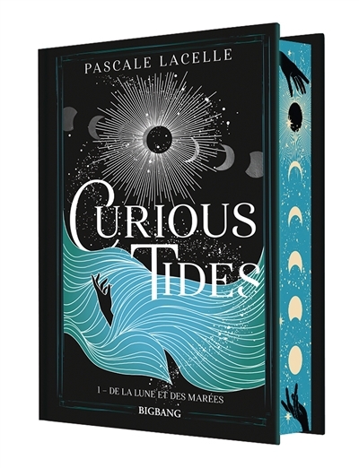 Curious Tide T.01 - De la Lune et des marées | Lacelle, Pascale