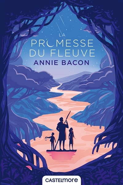 promesse du fleuve (La) | Bacon, Annie