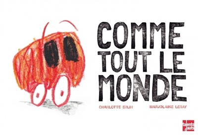 Comme tout le monde | Erlih, Charlotte