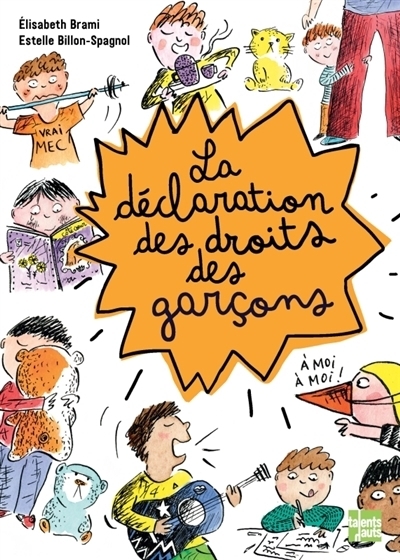 déclaration des droits des garçons (La) | Brami, Elisabeth | Billon-Spagnol, Estelle