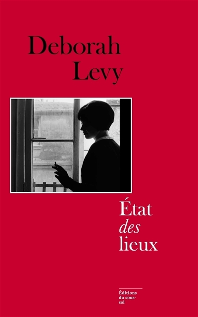 Etat des lieux | Levy, Deborah