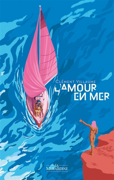 amour en mer (L') | Villaume, Clément