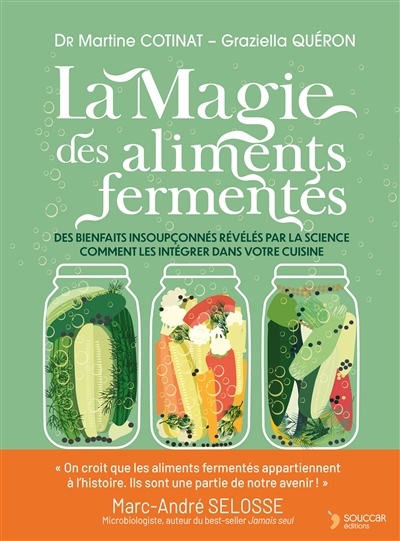 magie des aliments fermentés (La) | Cotinat, Martine