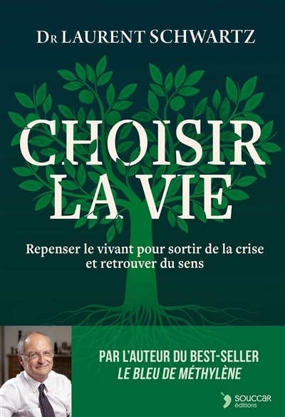 Choisir la vie | Schwartz, Laurent