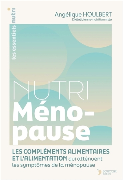 Nutri ménopause | Houlbert, Angélique