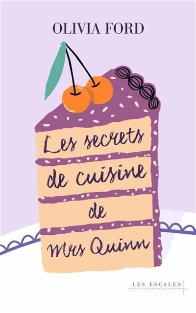 secrets de cuisine de Mrs Quinn (Les) | Ford, Olivia