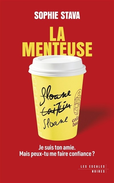 La menteuse  | Stava, Sophie