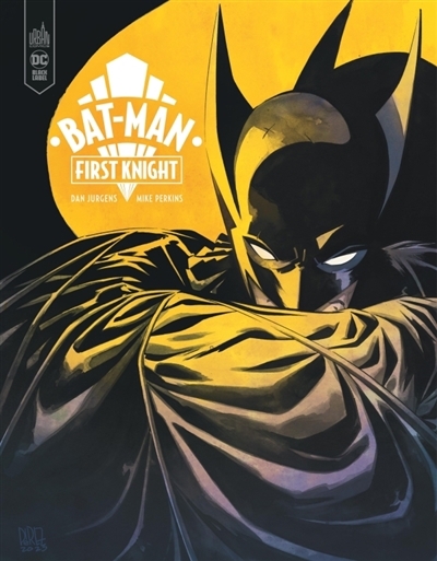 Bat-Man : first knight | Jurgens, Dan (Auteur) | Perkins, Mike (Illustrateur)