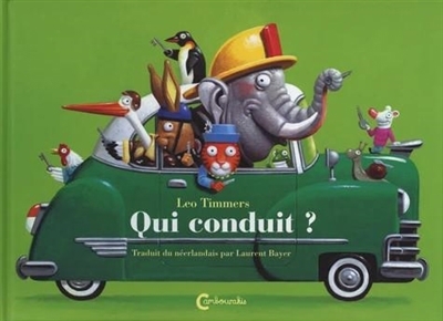 Qui conduit ? | Timmers, Léo (Auteur)