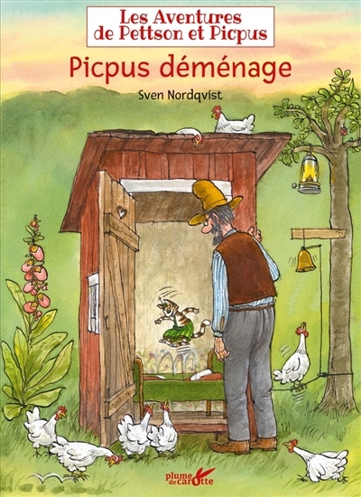 Les aventures de Pettson et Picpus - Picpus déménage | Nordqvist, Sven