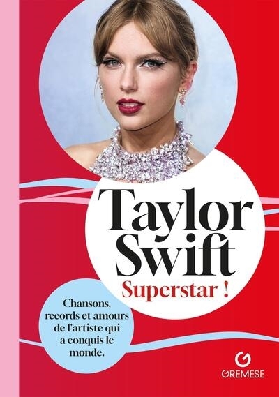 Taylor Swift : superstar ! | 