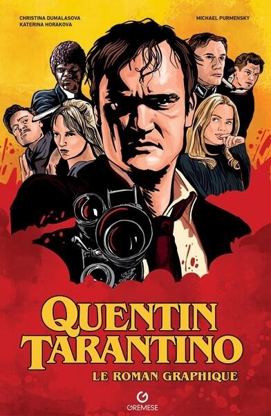 Quentin Tarantino : le roman graphique | Purmensky, Michael (Auteur) | Horakova, Katerina (Auteur) | Dumalasova, Christina (Auteur)