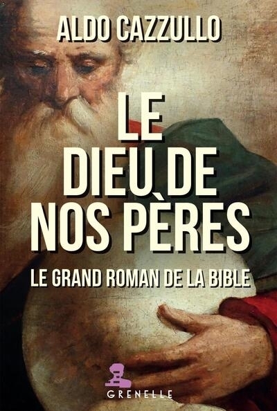 Le Dieu de nos pères | Cazzullo, Aldo