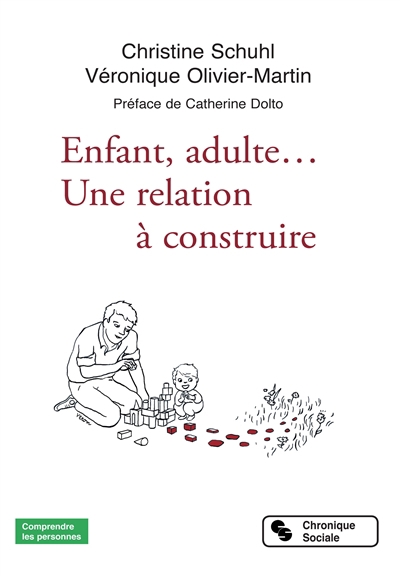 Comprendre le tout-petit : ses exploits, ses limites | Schuhl, Christine