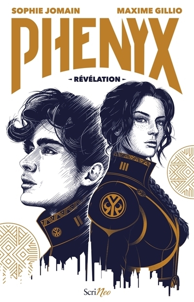 Phényx - Révélation | Jomain, Sophie | Gillio, Maxime