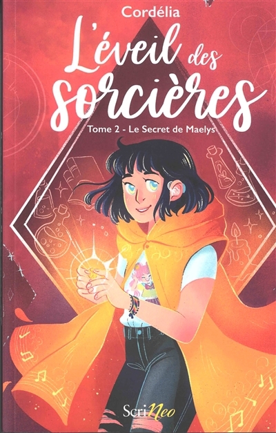 L'éveil des sorcières T.02 - Le secret de Maelys | Cordélia