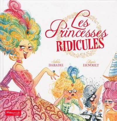 Princesse! O belles princesses | Dabadie, Sabine