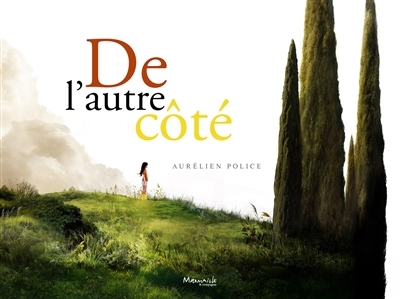De l'autre côté | Police, Aurélien (Auteur)