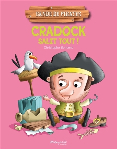 Cradock salit tout ! | Boncens, Christophe (Auteur)