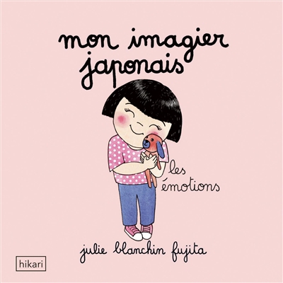 Mon imagier japonais | Blanchin Fujita, Julie