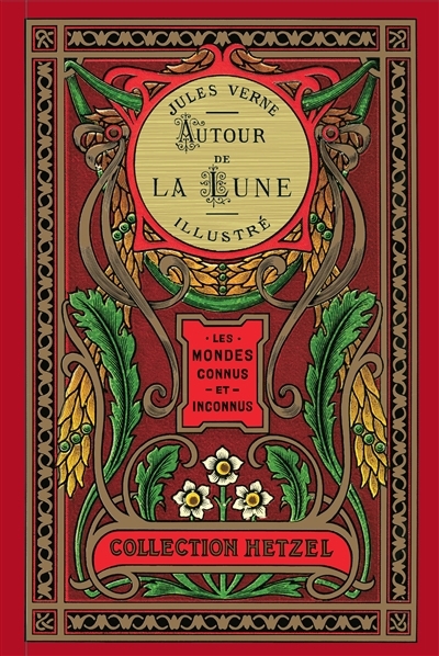 Autour de la Lune | Verne, Jules (Auteur) | Bayard, Emile (Illustrateur) | Neuville, Alphonse de (Illustrateur) | Hildibrand, Henri-Théophile (Illustrateur)
