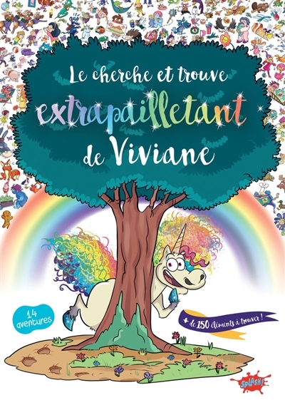 cherche et trouve extrapailletant de Viviane : 14 aventures, + de 150 éléments à trouver ! (Le) | La Croix, Séverine de (Auteur) | Karicola, Chiara (Illustrateur)