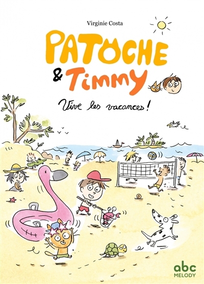 Patoche et Timmy - Vive les vacances ! | Costa, Virginie (Auteur)