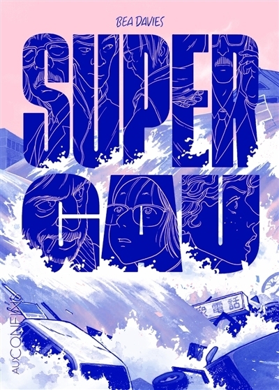 Super Gau | Davies, Bea (Auteur)