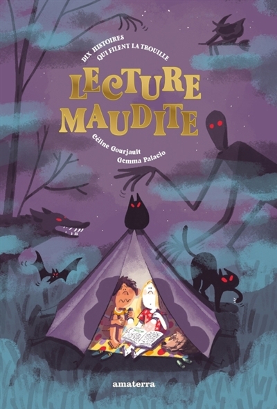 Lecture maudite : dix histoires qui filent la trouille | Gourjault, Céline (Auteur) | Palacio, Gemma (Illustrateur)