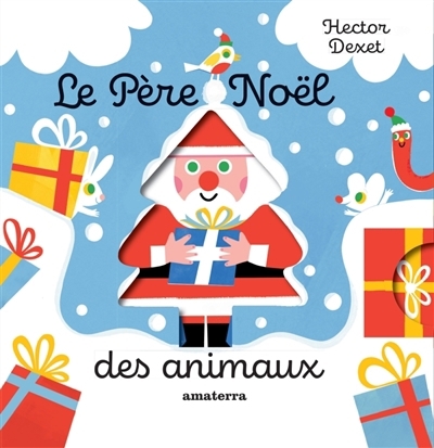 Le Père Noël des animaux | Dexet, Hector 