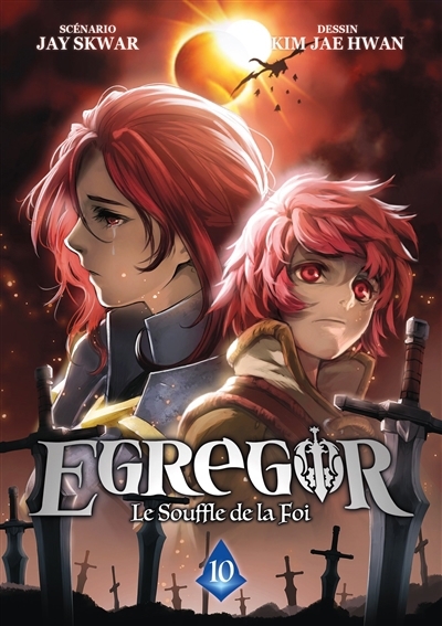 Egregor : le souffle de la foi T.10 | Skwar, Jay | Kim, Jae-Hwan