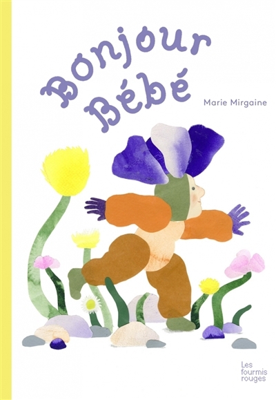 Bonjour bébé | Mirgaine, Marie